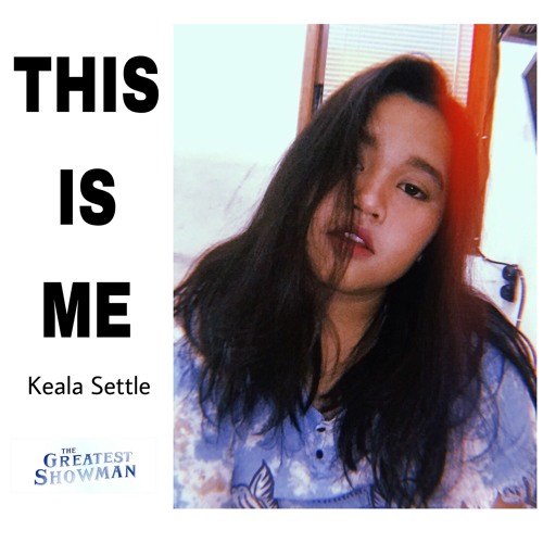 This Is Me - Keala Settle “The Greatest Showman” (COVER)