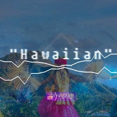👑"Hawaiian" Electric X Under Coconut Tree | Trap Type Beat