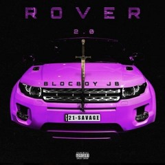 Rover 2.0 - Blockboy Jb  (Feat. 21 Savage) Type Beat [Prod.by adrianyzt]