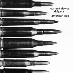 current device & ๑Miper๑ - American Ego