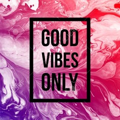 Good Vibes Mega Mix Vol.3 (2018)(playlist in track info)