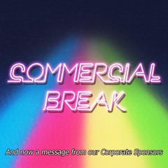 Commercial Break