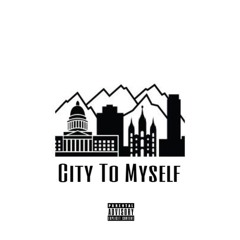 City To Myself ft. Mason Murphy (Prod. Richidood)