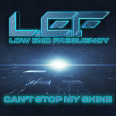 L.E.F. - Can't Stop My Shine