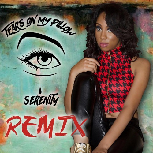 Tears On My Pillow (Remix)