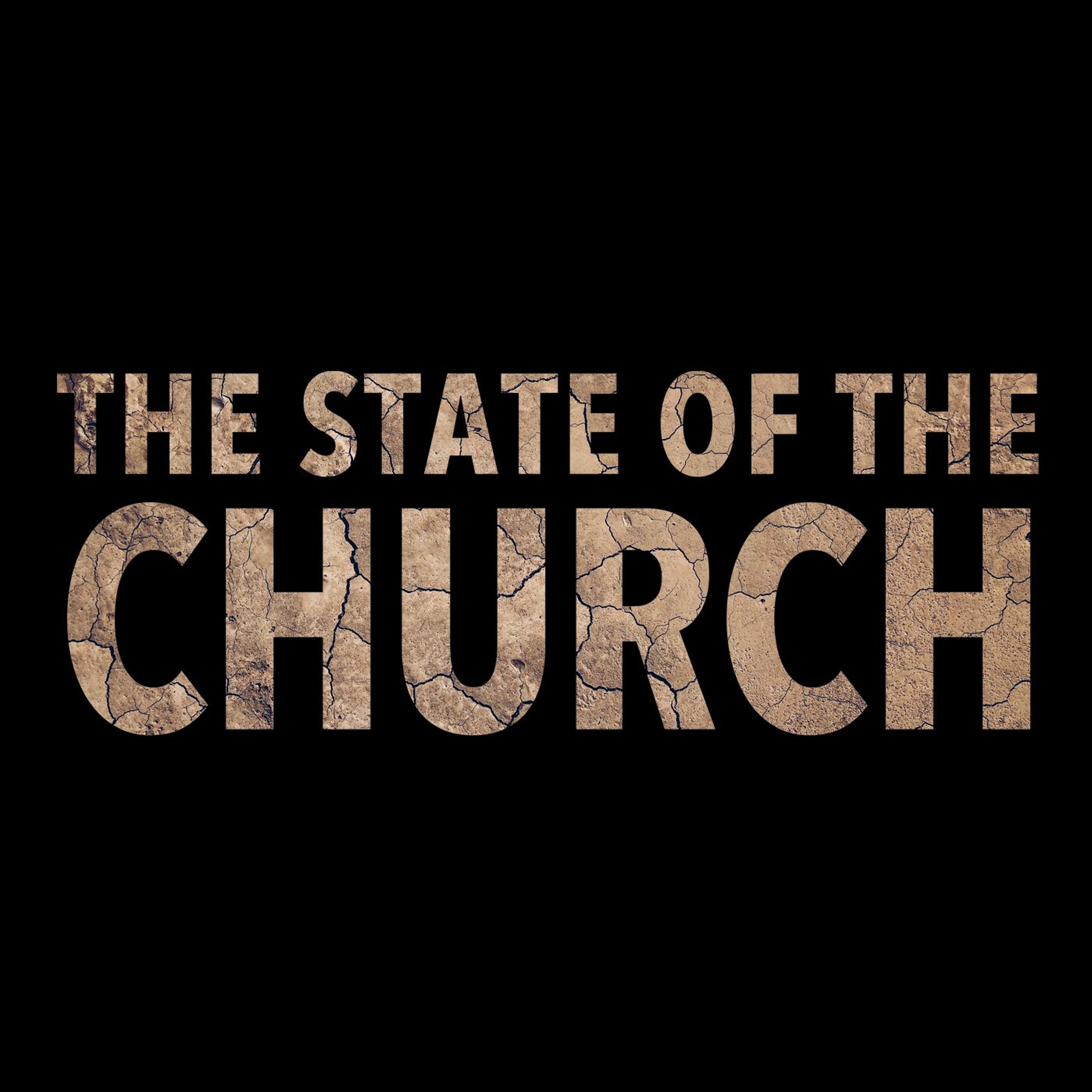 The State of the Church - Part 2 episode artwork