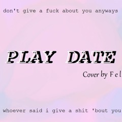 Play Date (Cover Melanie Martinez)