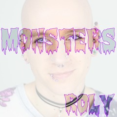 Roly - Monsters (Remix Cover)(Saara Aalto)