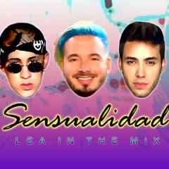Sensualidad ✘ LEA IN THE MIX