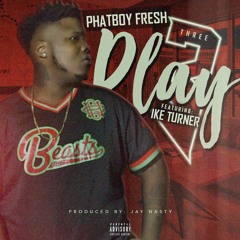 Phatboy Fresh "3 Play"