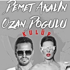 Ozan Doğulu feat. Demet Akalın - Kulüp&Ping Pong (Ali Kaya Mashup)