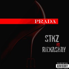 PRADA - STKZ ft Rickashay