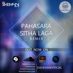 Pahasara Sitha Laga Dj Shehan SLDM Remix