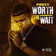 Peezy - Grimey Struggle Ft. Activated Ju