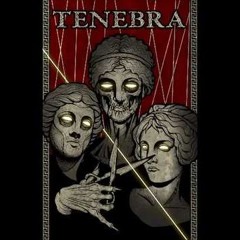 Tenebra - Tunel