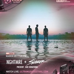 NGHTMRE & SLANDER (Gud Vibrations) - Live @ Ultra Music Festival Miami 2018 (Free Download)
