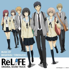 ReLIFE OST - 13 - Fukametai Naka