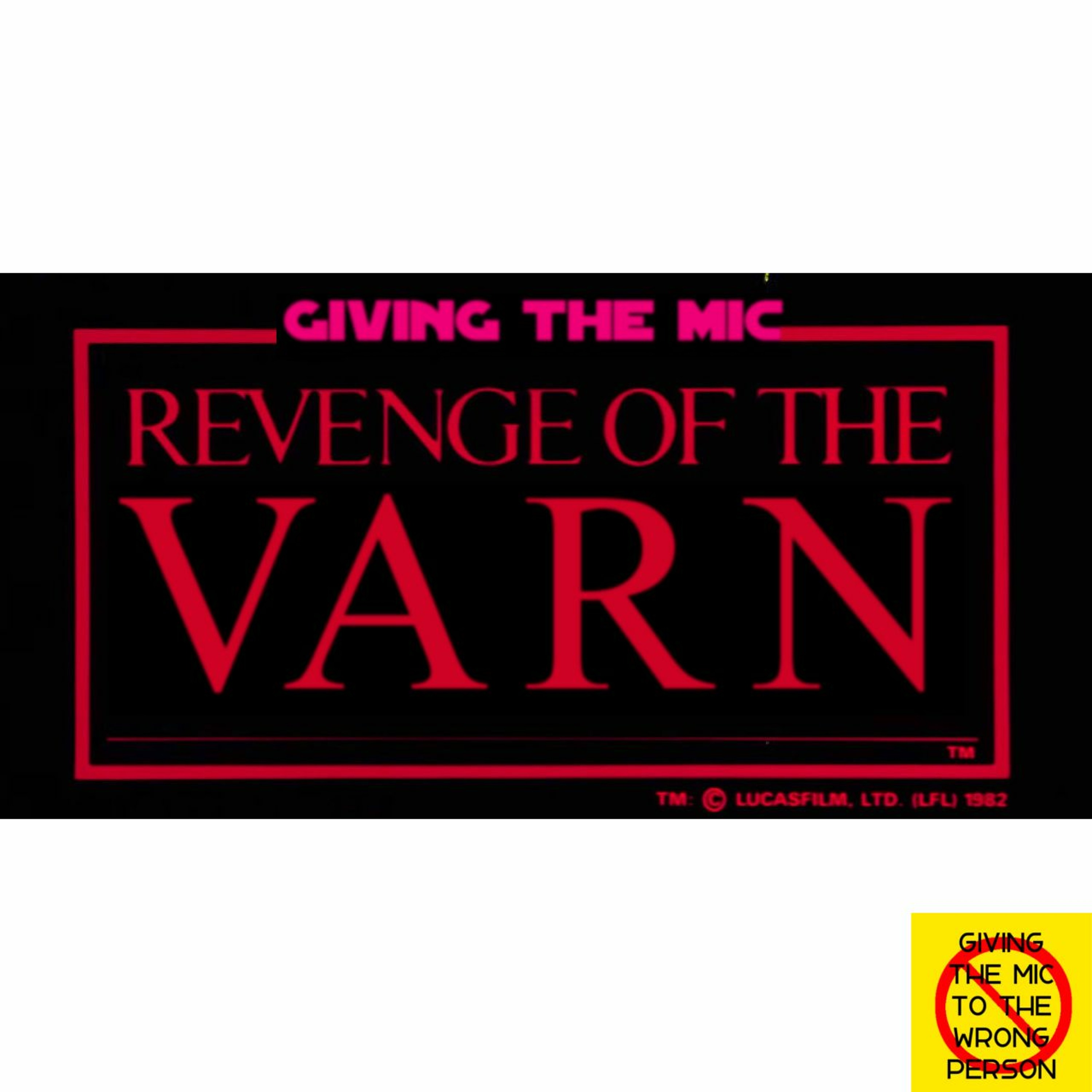 Revenge of the Varn (with C. Derick Varn)