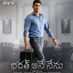 Bharat Ane Nenu (The Song Of Bharat) ¦ Devi Sri Prasad