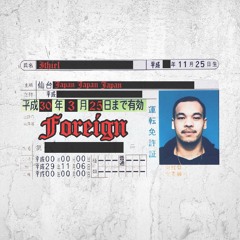 Foreign (prod. Ithiel)