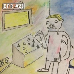 BPR #28 ≈ Future II ≈ Guest Mix by RadioRene (DE)