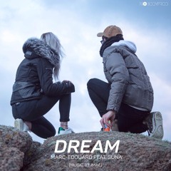 Dream - Marc-Edouard (Feat. Suna, Imae)