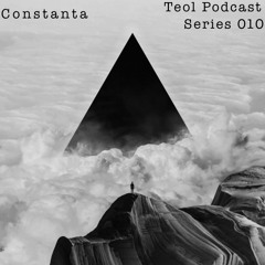 Teol Podcast Series 010 by Constanta