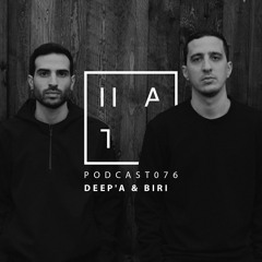 Deep'a & Biri - HATE Podcast 076