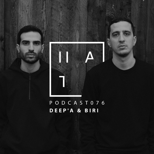 Deep'a & Biri - HATE Podcast 076