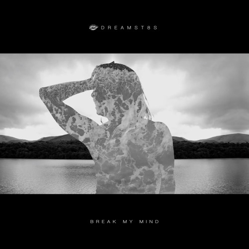 Break My Mind