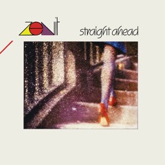 Zenit - Straight Ahead (EHAW001)