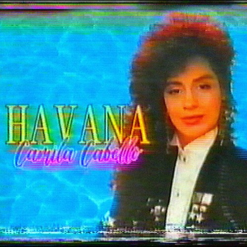 Camila Cabello - Havana (80s remix) by Saint-Laurent 420