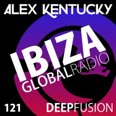 121.DEEPFUSION @ IBIZAGLOBALRADIO (Alex Kentucky) 20/03/18