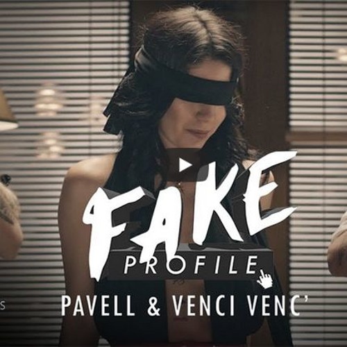 Stream Pavel & Venci Venc - Fake Profil (DJ JustMP X-Mix) by DJ JustMP |  Listen online for free on SoundCloud