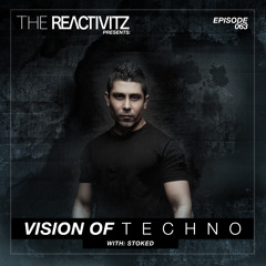 Vision of Techno 063 with StoKed