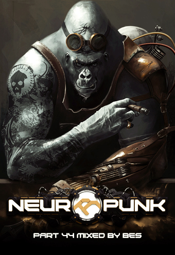 Download Neuropunk pt.44 mixed by Bes