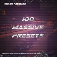 100 Massive Presets Demo (Out 26/03/18)