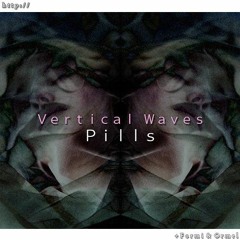 ~ V ﮐ W ~ - Pills  ( 2015 ) (re-upload) (READ DESC.)