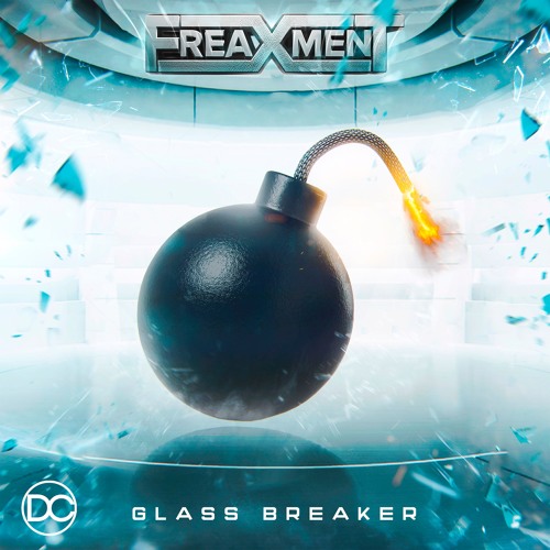 Freaxment - Glass Breaker