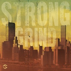 Strong - Grind [Fatstep Release]
