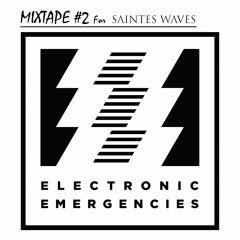 Mixtape #2 by Electronic Emergencies | Compilation Extra Noir (Mixtape + playlist)
