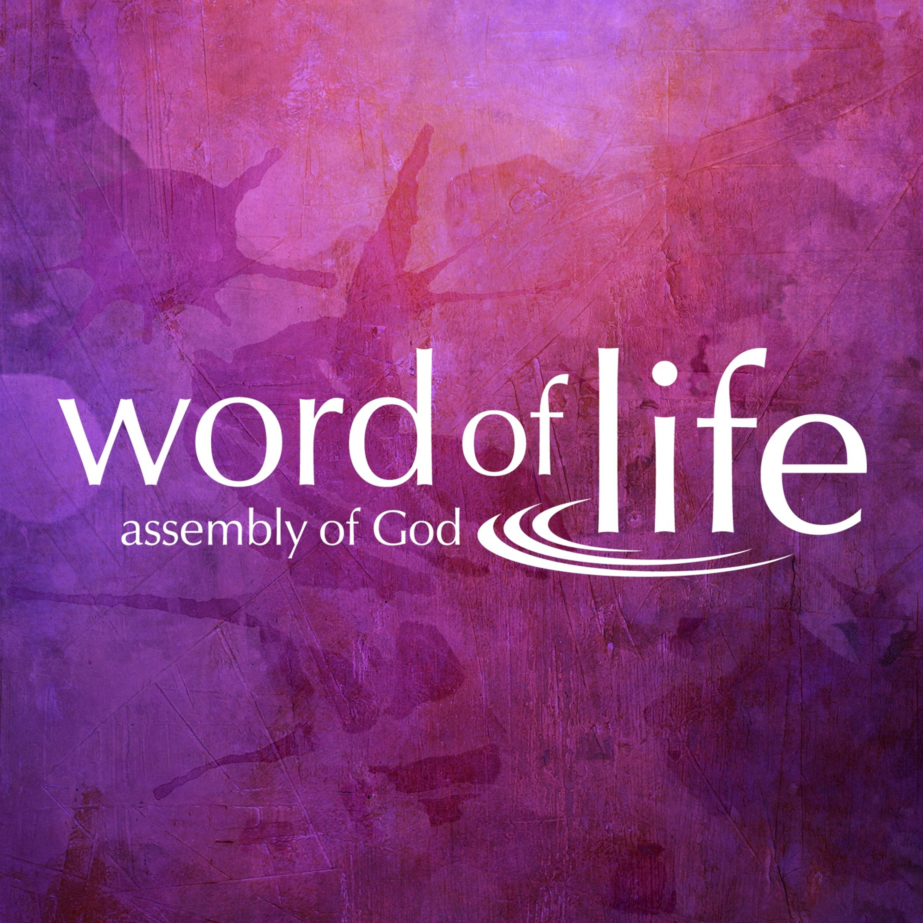 Word of Life AG Podcast