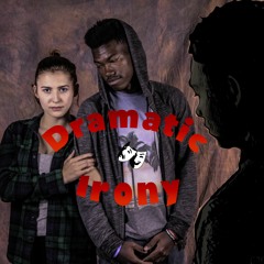 Dramatic Irony (Prod. Huyju)