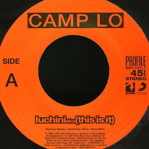 Camp Lo - Luchini (Aka this is it)DJ GOLDNBOY REMIX