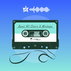 The Official Raas All Stars X Mixtape: 10th Anniversary Edition