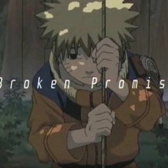 Broken Promises (Prod. Anitsu)