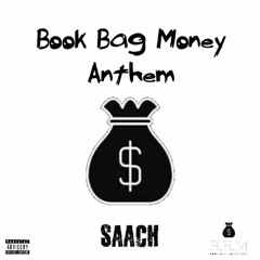 Book Bag Money Anthem