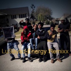 Lu Sayso- Energy x remix