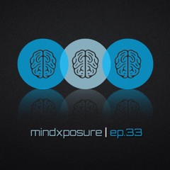 MindXposure 033 w/ Paul McCay