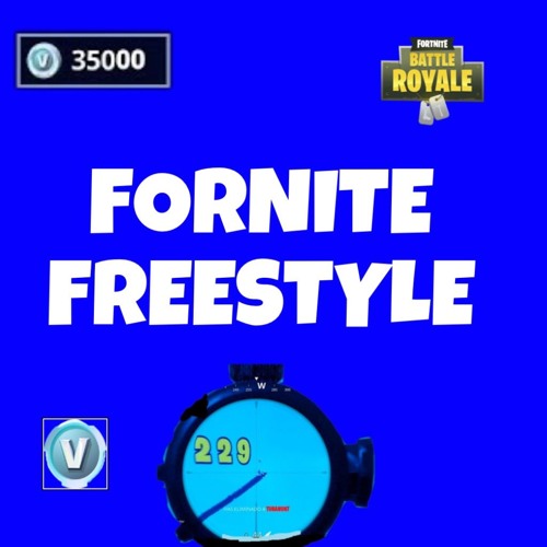  - fortnite the freestyle